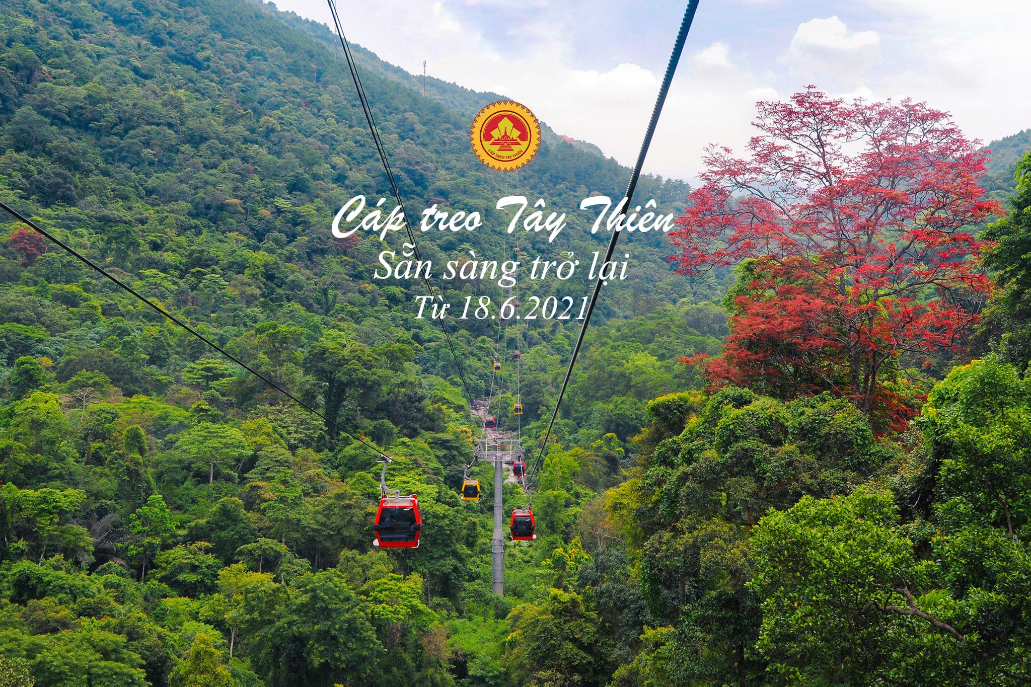 Cáp treo Tây Thiên sẵn sàng đón khách trở lại từ 18/6/2021