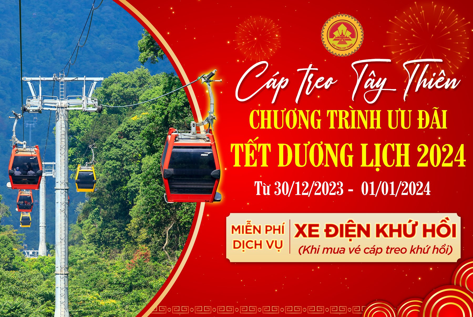 Cáp treo Tây Thiên thông báo chương trình ưu đãi dịp tết dương lịch 2024