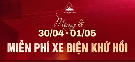 MỪNG LỄ 30/04 - 01/05 – ƯU ĐÃI ĐẶC BIỆT TẠI CÁP TREO TÂY THIÊN!